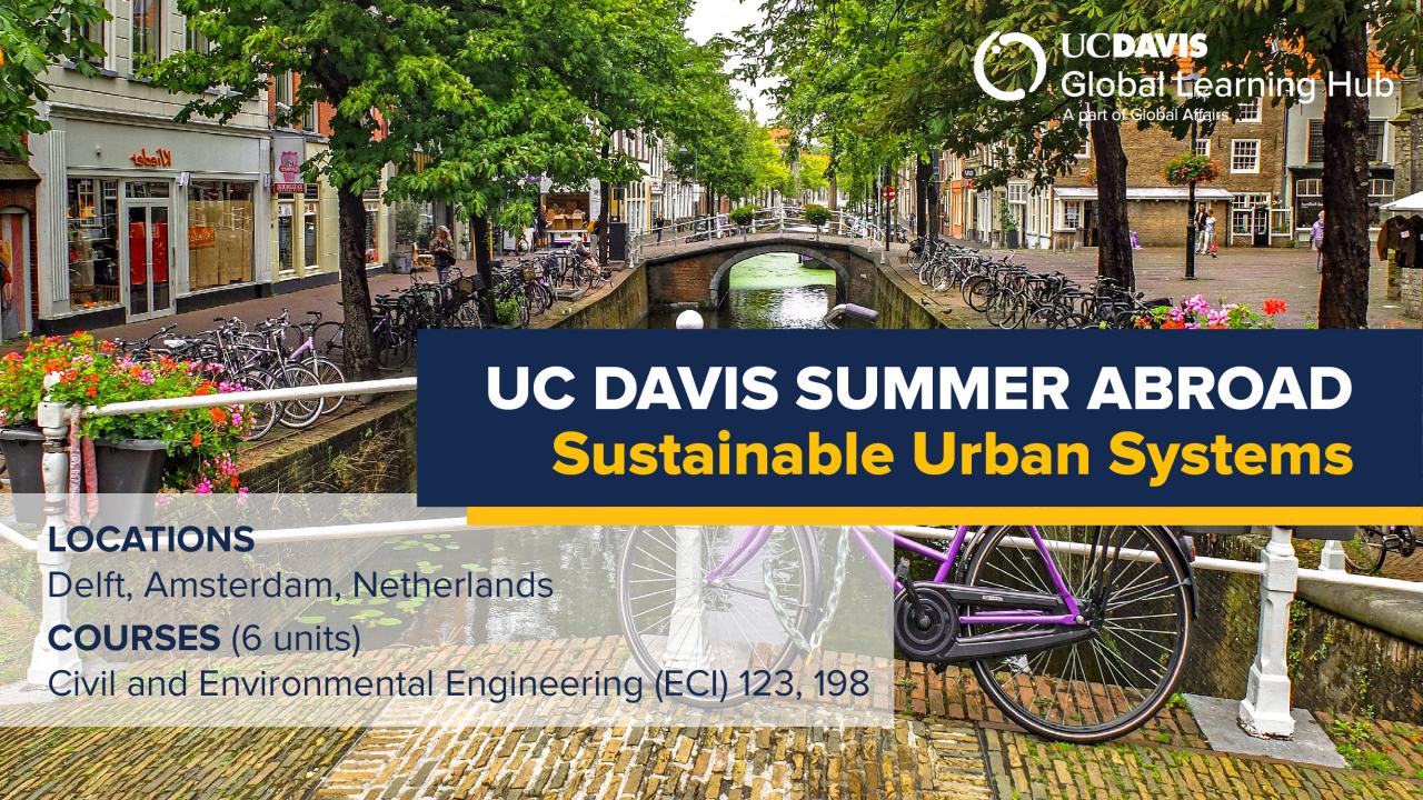 UC Davis Summer Abroad (Sustainable Urban Systems)
