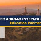 UC Davis Summer Abroad (Education Internships in Thailand)